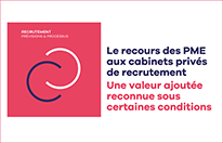 Le recours des PME aux cabinets privés de recrutement